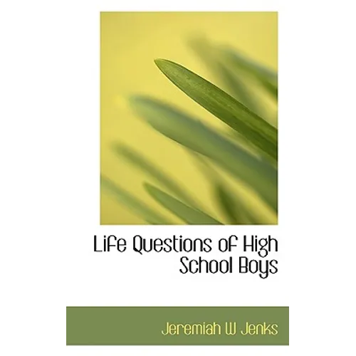 Life Questions of High School Boys