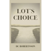 Lot's Choice