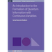 An Introduction to the Formalism of Quantum Information with Continuous Variables