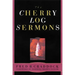Cherry Log Sermons