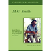 Caribbean Reasonings - M.G. Smith: Social Theory and Anthropology in the Caribbean and Beyond