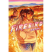 Firebird: A Graphic Novel