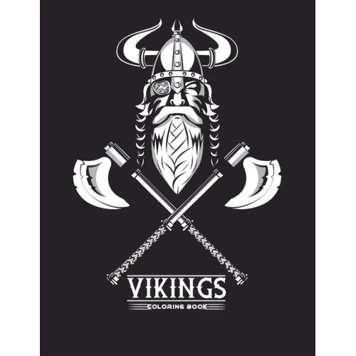 Vikings coloring book: A relaxation coloring book for adults vikings enthusiasts