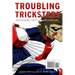 Troubling Tricksters: Revisioning Critical Conversations