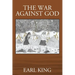 The War Against God