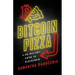 Bitcoin Pizza: The No-Bullshit Guide to Blockchain