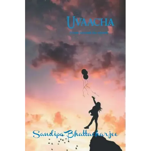 Uvaacha: From Beyond the Crowd