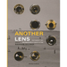 Another Lens: Photography and the Emergence of Image Culture