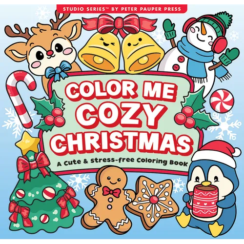 Color Me Cozy Christmas Artist's Coloring Book (31 Single-Sided Designs on Thick Paper)