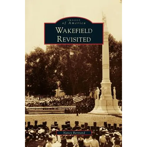 Wakefield Revisited