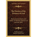 The Practice of the Presence of God: Being Conversations and Letters of Nicholas Herman of Lorraine 1895