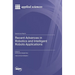 Recent Advances in Robotics and Intelligent Robots Applications