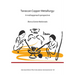 Tarascan Copper Metallurgy: A Multiapproach Perspective