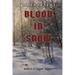 Blood in Snow
