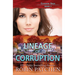 Lineage of Corruption