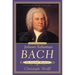 Johann Sebastian Bach: The Learned Musician