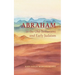 Abraham in the Old Testament and Early Judaism