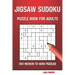 Jigsaw Sudoku Puzzle Book For Adults: 300 Medium to Hard Puzzles
