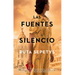 Las Fuentes del Silencio (the Fountains of Silence)