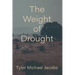 The Weight of Drought