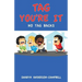 Tag You're It