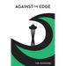 Against the Edge