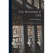 The Wisdom Of Life: And Other Essays By Arthur Schopenhauer