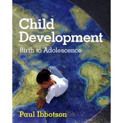 Child Development: Birth to Adolescence