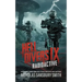 Hell Divers IX: Radioactive