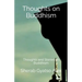 Thoughts on Buddhism: Thoughts and Stories on Buddhism