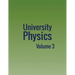 University Physics: Volume 3