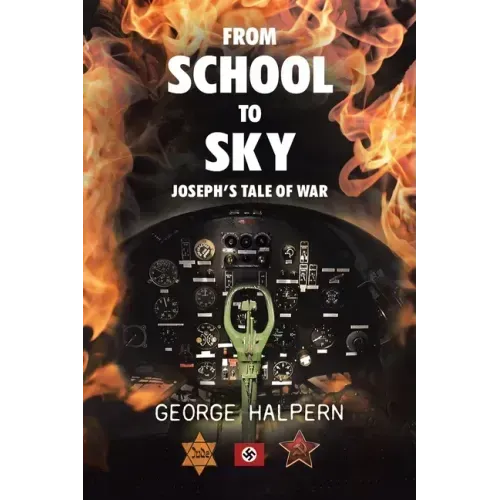 From School to Sky: Joseph's Tale of War