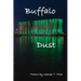 Buffalo Dust