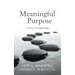 Meaningful Purpose: A Primer in Logoteleology