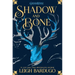 Shadow and Bone