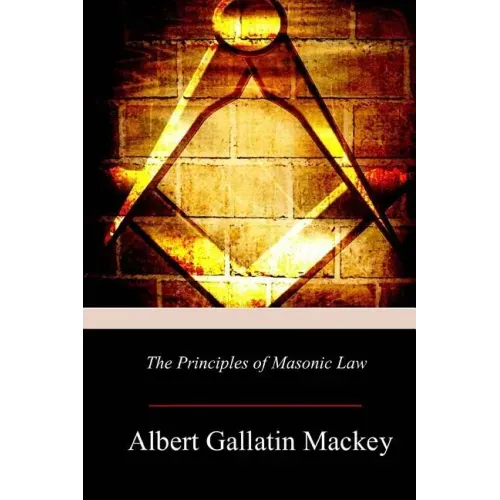 The Principles of Masonic Law