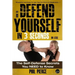How To Defend Yourself in 3 Seconds (or Less!): Self Defence Secrets You NEED to Know!