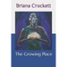 The Growing Place