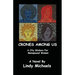 Crones Among Us: A City Slickers For Menopausal Women