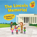 Lincoln Memorial: A Symbol of Fairness