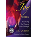 Joy Notes: Balancing the Trauma with Triumph