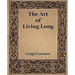 The Art of Living Long (1916)