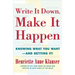 Write It Down Make It Happen: Knowing What You Want and Getting It