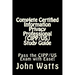 Complete Certified Information Privacy Professional (CIPP/US) Study Guide: Pass the Certification Foundation Exam with Ease!