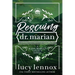 Rescuing Dr. Marian: Alternate Cover Edition