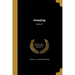 Assaying; Volume 2