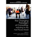 The Changing Paradigm of Consulting: Adjusting to the Fast-Paced World