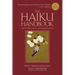 The Haiku Handbook #25th Anniversary Edition: How to Write, Teach, and Appreciate Haiku