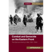 Combat and Genocide on the Eastern Front