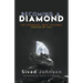 Becoming A Diamond